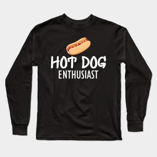 Hot Dog Enthusiast Long Sleeve T-Shirt